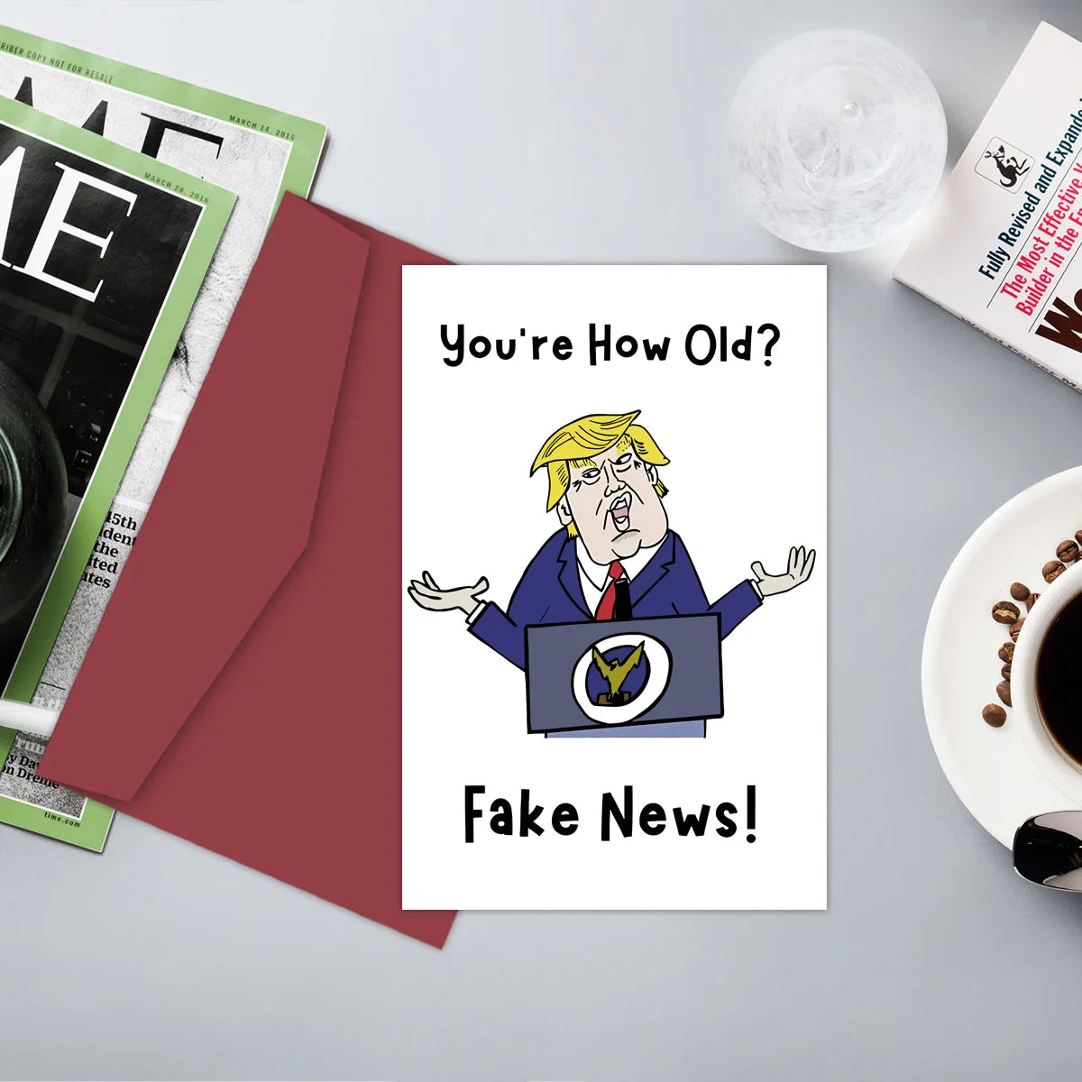 Funny Trump Birthday Card for Older Person – Fake News Sarcastic Getting Old Present, Presidential Theme