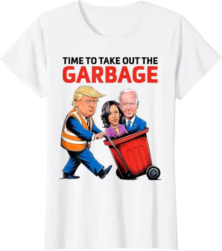 Funny Garbage for Trump 2024 - Time To Take Out The Garbage T-Shirt