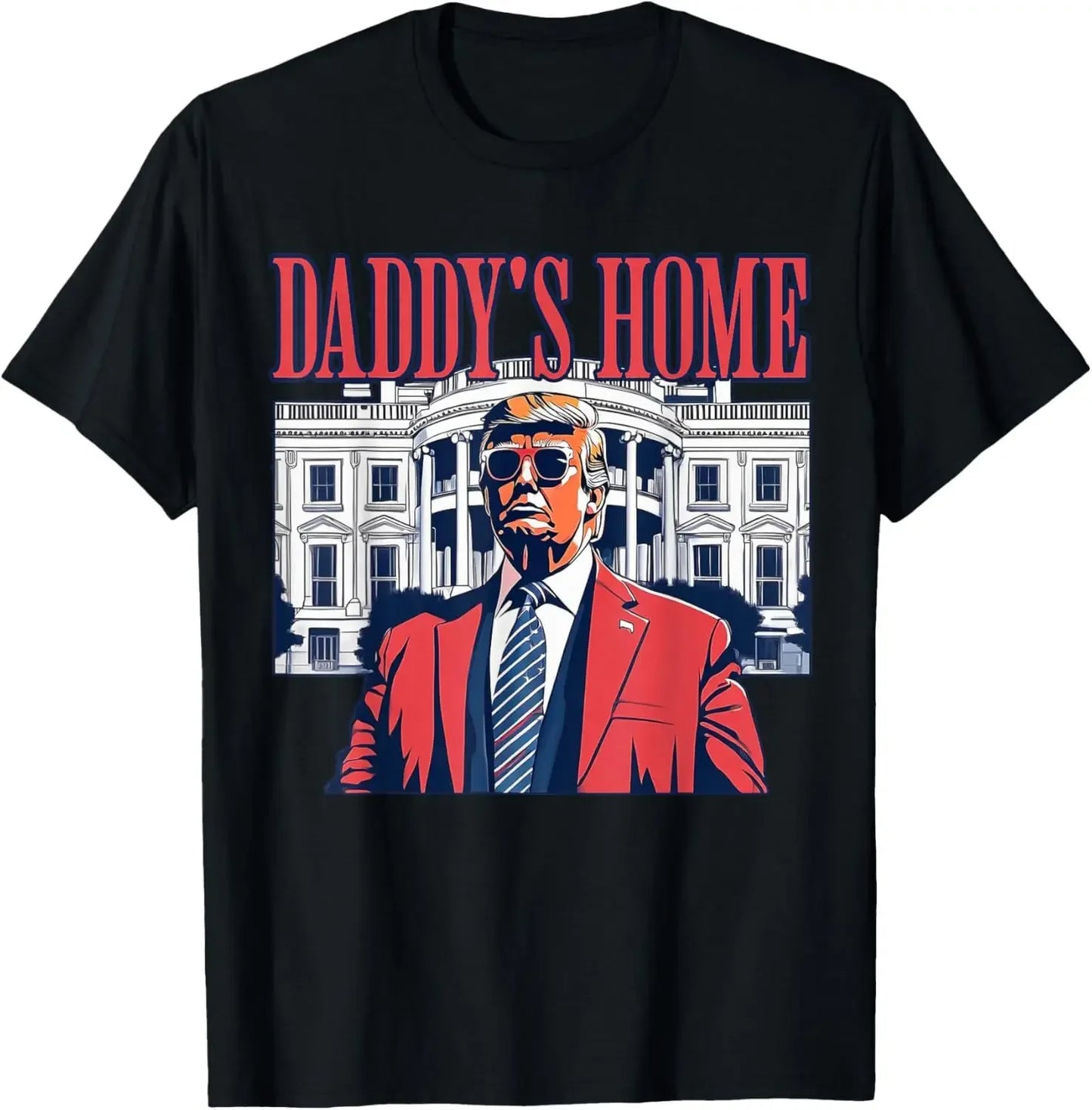 Funny Gift Daddy's Home Trump Pink 2024 Take America Back T-Shirt - Unisex Style, Streetwear