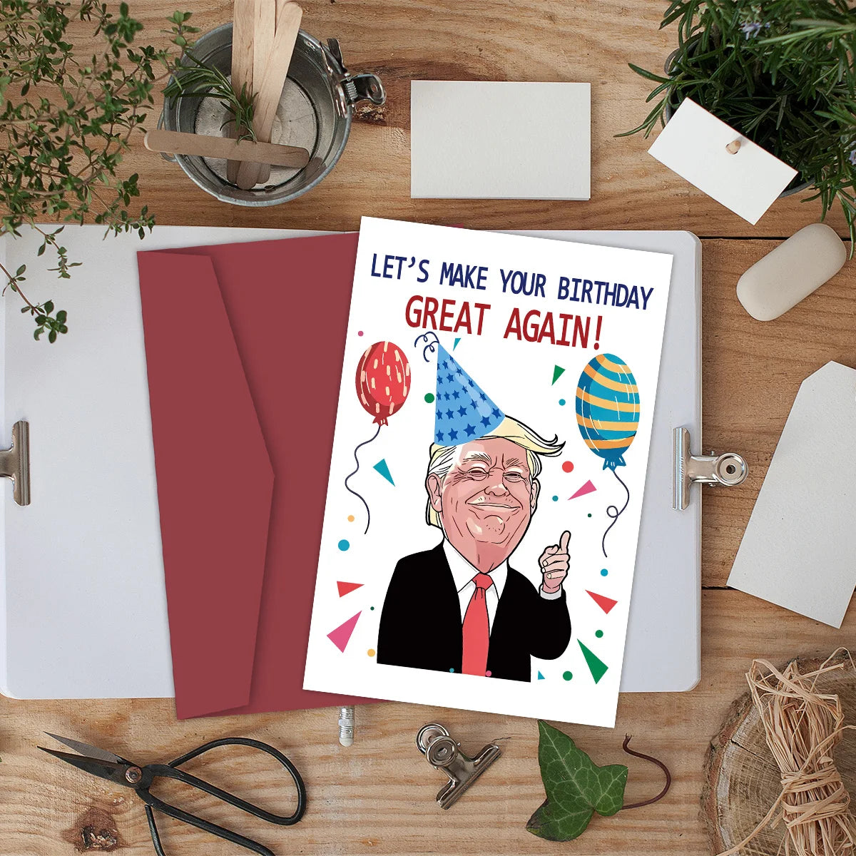 Funny Trump Birthday Card - Let's Make Your Birthday Great Again! Creative Donald Trump Anniversary Card