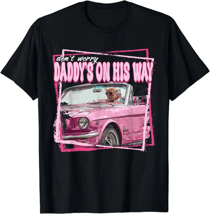 Funny Gift Daddy's Home Trump Pink 2024 Take America Back T-Shirt - Unisex Style, Streetwear