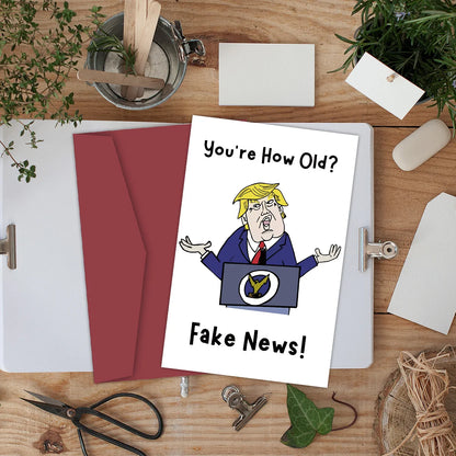 Funny Trump Birthday Card for Older Person – Fake News Sarcastic Getting Old Present, Presidential Theme