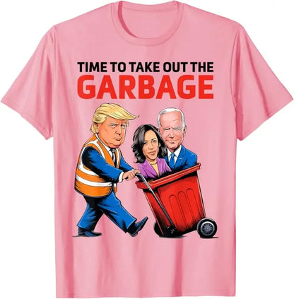 Funny Garbage for Trump 2024 - Time To Take Out The Garbage T-Shirt