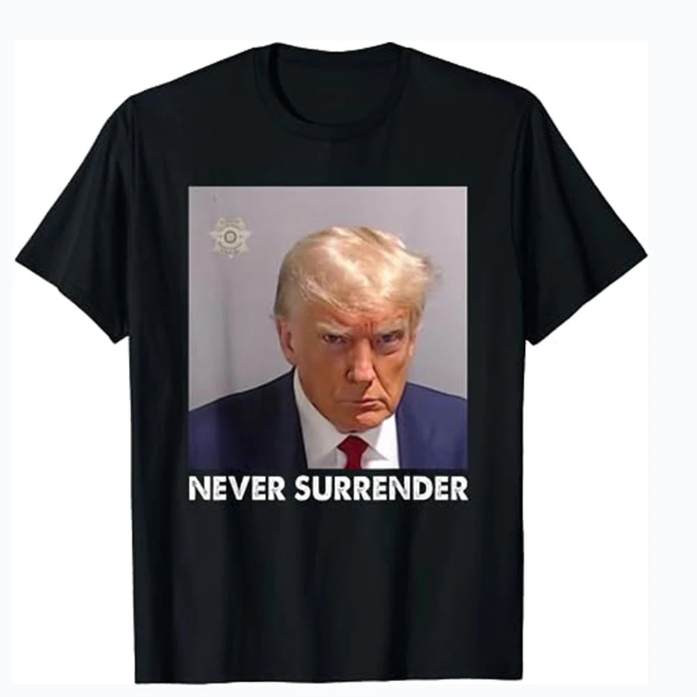 Donald Trump "Never Surrender" Mug Shot T-Shirt